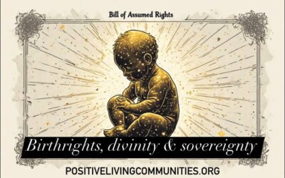 Birthrights, Divinity & Sovereignty